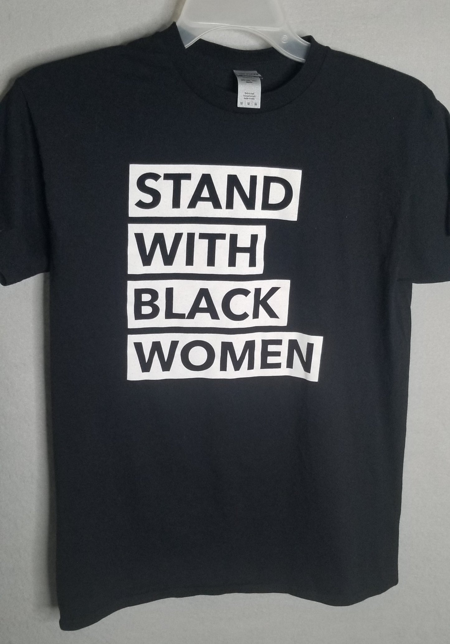 Stand with Black Women T-shirt Size M