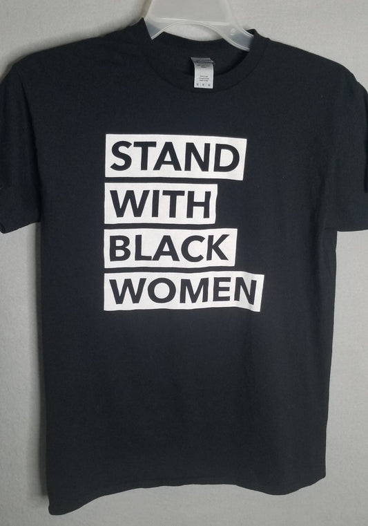 Stand with Black Women T-shirt Size M